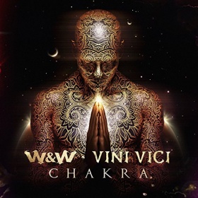 W&W X VINI VICI - CHAKRA